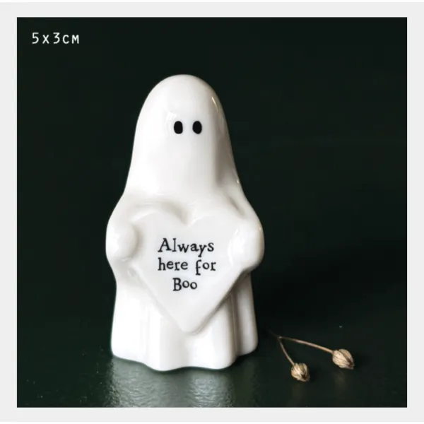 Here for you Boo ghost